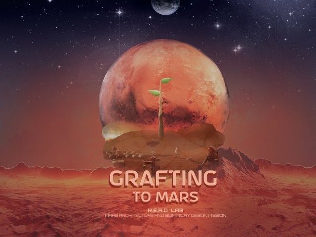 Grafting to Mars: R.E.A.D LAB - Mars Architecture & Biomimicry Design Mission