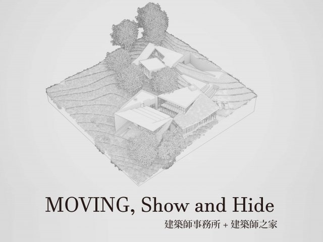 Moving, Show and Hide